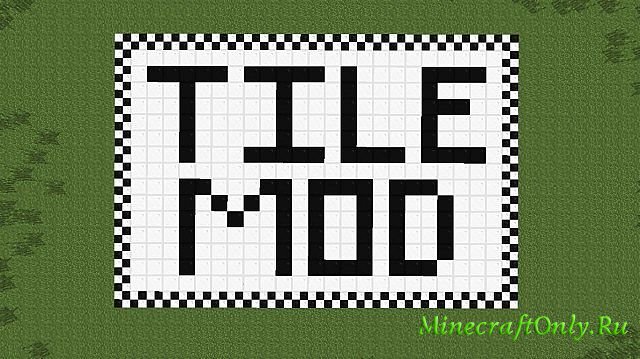 Tiles Mod [1.6.4]