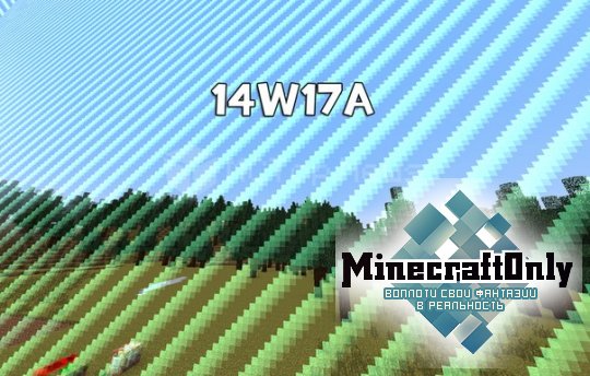 Minecraft 14w17a