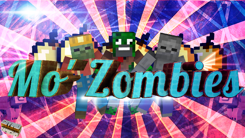 MO' ZOMBIES [1.7.2]