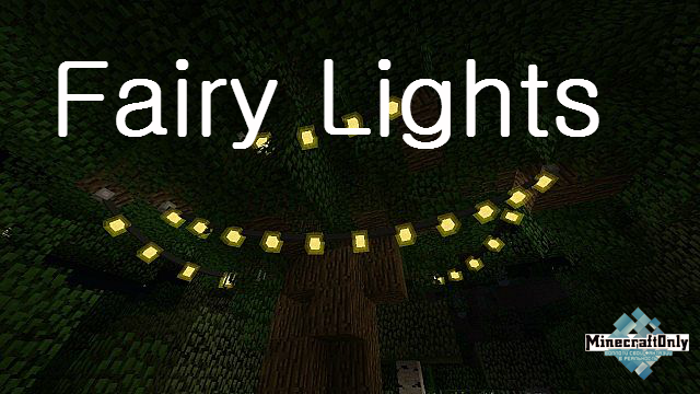 [1.7.10] Fairy Lights - Праздничные гирлянды!