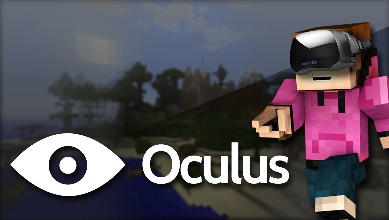 Minecraft для Oculus Rift