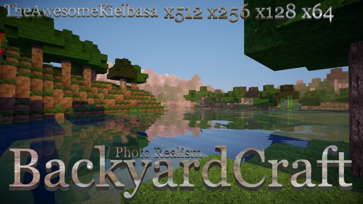 [1.7.10 - 1.8] BackyardCraft - Супер реализм.