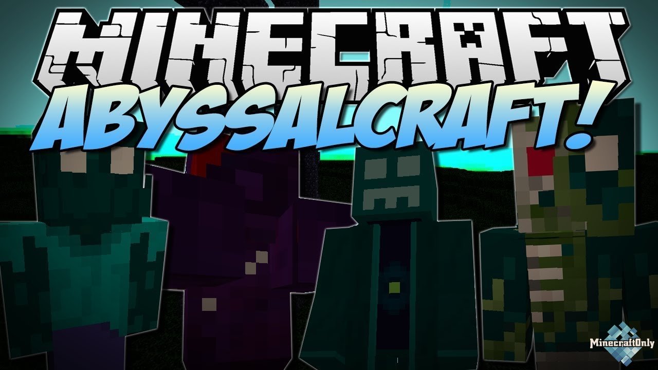 [1.7.10][Mods] AbyssalCraft