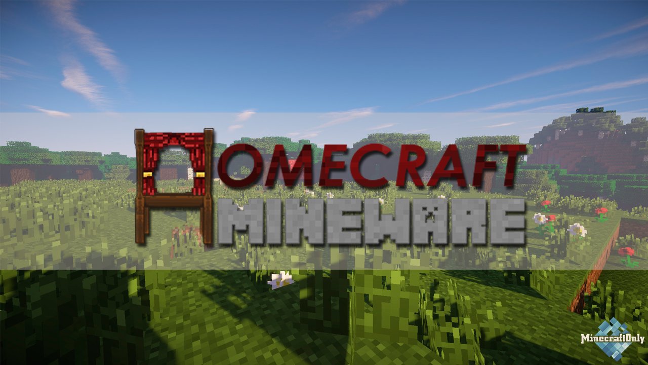 [1.11.2] HomeCraft Mineware - Укрась свое жилище!