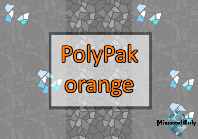 [1.12.1] [TEXTURE-PACK] PolyPak Orange.