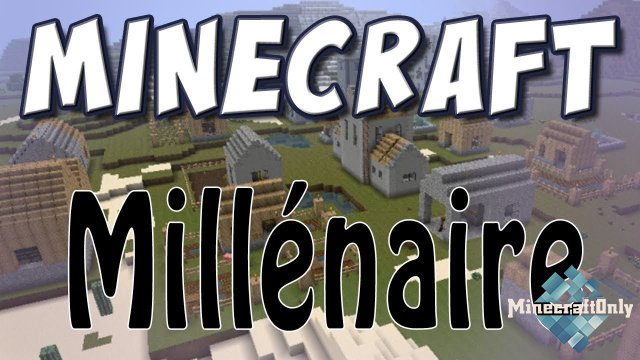 [1.7.10] Millenaire