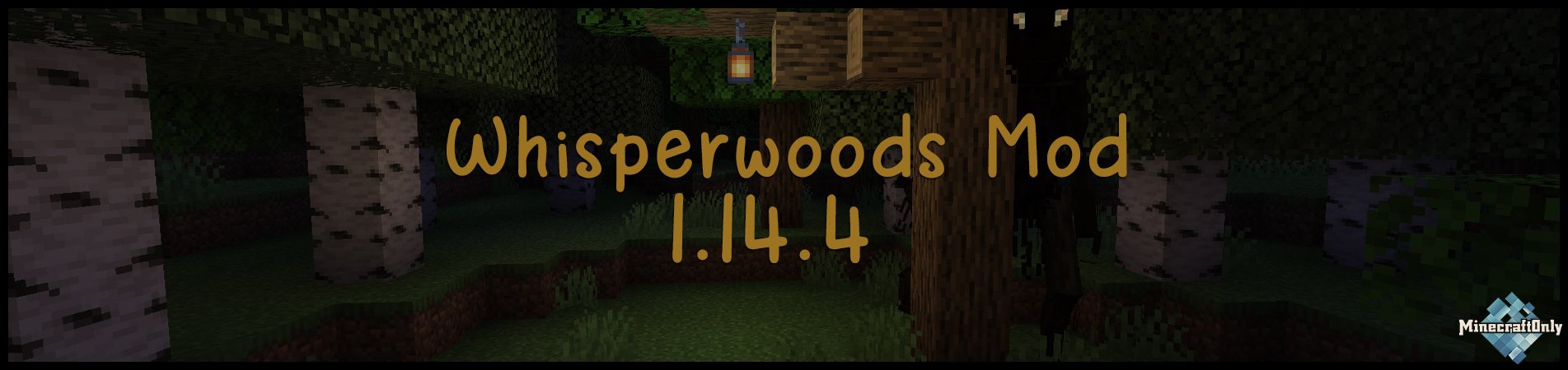 Whisperwoods [1.14.4]