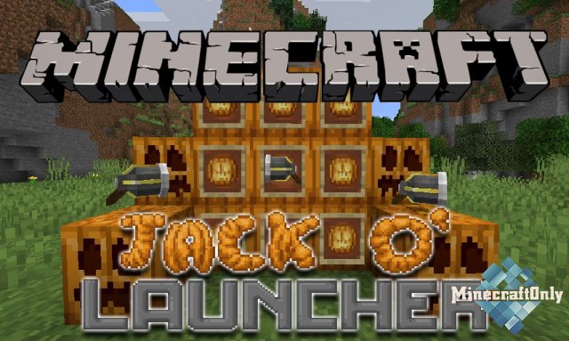 Jack-O'-Launcher [1.12.2]