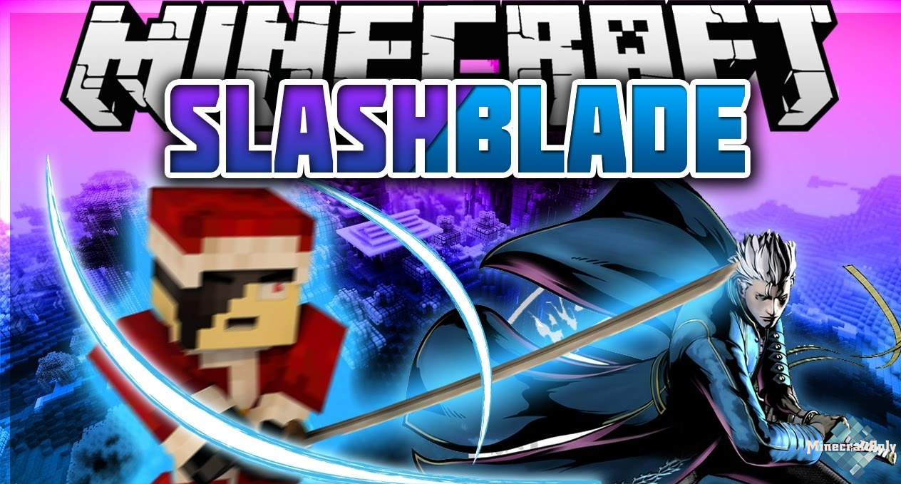 SlashBlade [1.7.10]