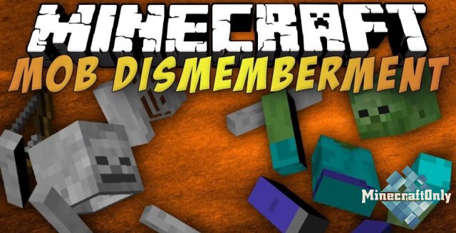 Mob Dismemberment [1.12.2]