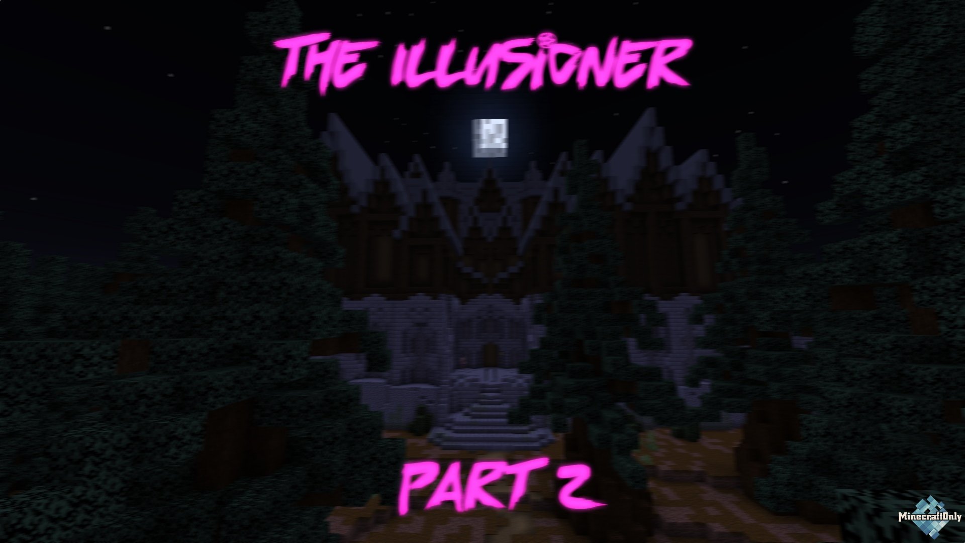 [Карта] The Illusioner – Part 2 [1.15.2]