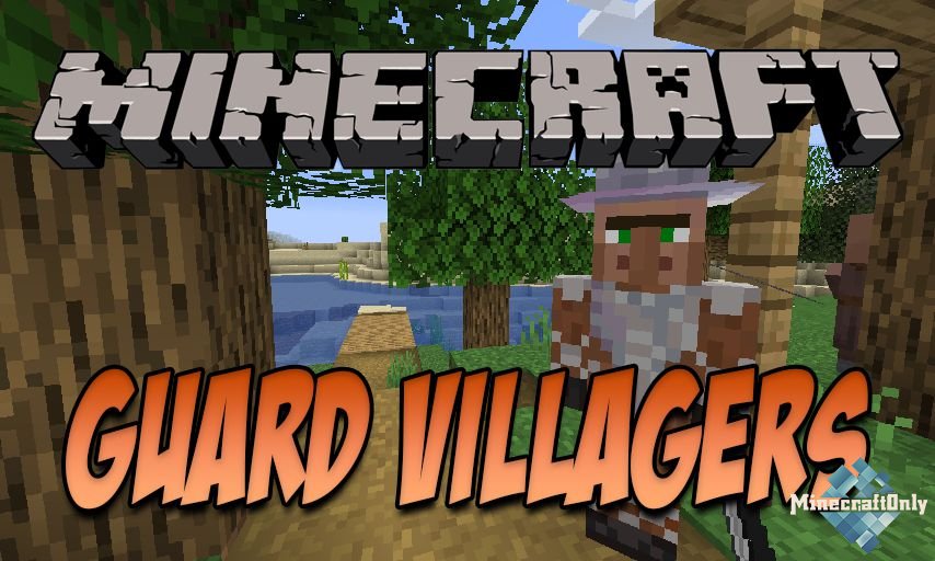 Guard Villagers [1.15.2] - Они защитят твою деревню