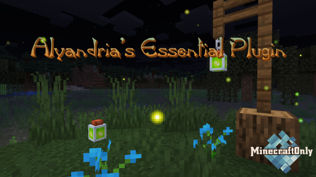 Alyandria's Essential Plugin [1.7]-[1.16.1]