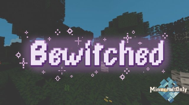 [Текстуры] Bewitched [1.14]