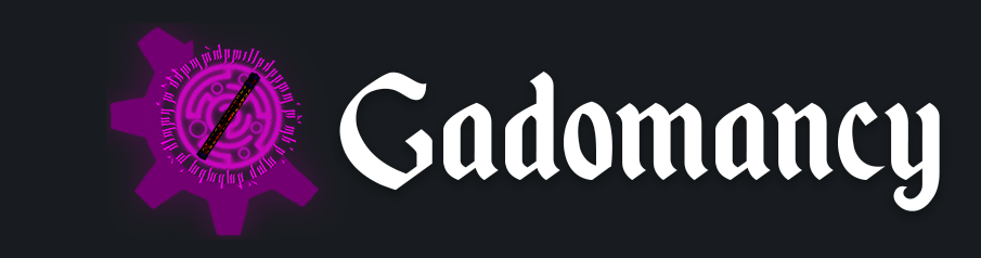 Gadomancy