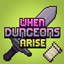 When Dungeons Arise - Fabric! avatar