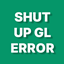Shut Up GL Error avatar