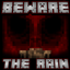 Beware The Rain avatar