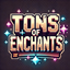 Tons Of Enchants avatar
