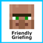 Friendly Griefing avatar