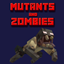 Mutants and Zombies avatar